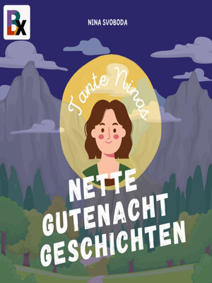 cover image of Tante Ninas Nette Gutenachtgeschichten